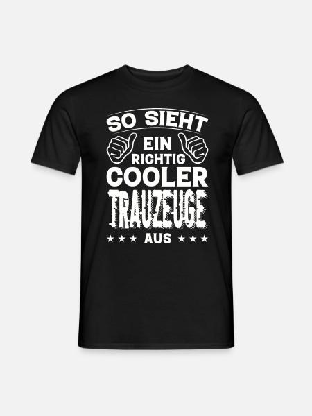 Trauzeuge Trauzeuge Geburtstag Trauzeuge Sprüche - Männer T-Shirt - Schwarz