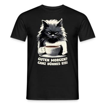 Guten Morgen? Ganz Dünnes Eis Schwarze Katze - Männer T-Shirt - Schwarz - Vorne - AI Model Male 178 light (178cm)
