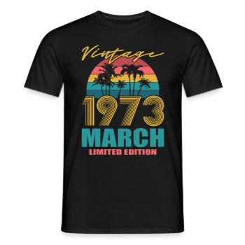 50th Birthday Vintage March 1973 Vintage 1973 - Men's T-Shirt - black - Front - AI Model Male 178 light (178cm)