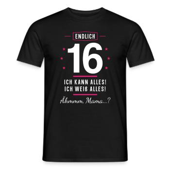 Endlich 16 Geburtstag Ich Kann Alles Ich Weiß - Männer T-Shirt - Schwarz - Vorne - AI Model Male 178 light (178cm)