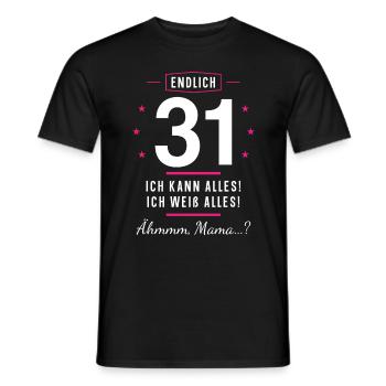 Endlich 31 Geburtstag Ich Kann Alles Ich Weiß - Männer T-Shirt - Schwarz - Vorne - AI Model Male 178 light (178cm)