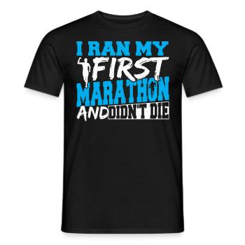 I Ran My First Marathon And Didn't Die Marathon - Men's T-Shirt - black - Front - AI Model Male 178 light (178cm)