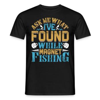 Magnetangler Ask me what I found Magnet fishing - Männer T-Shirt - Schwarz - Vorne - AI Model Male 178 light (178cm)