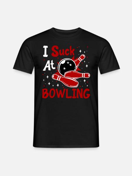 Chemise Bowling Lustig I Suck at Bowling Bowlen - T-shirt homme - noir