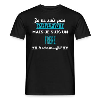 Je ne suis pas parfait FRÈRE - T-shirt homme - noir - Devant - AI Model Male 178 light (178cm)