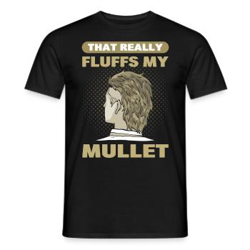 That Really Fluffs My Mullet - Men's T-Shirt - black - Front - AI Model Male 178 light (178cm)