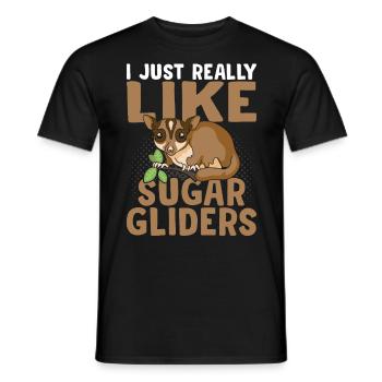 Ich Mag Den Sugar Glider-besitzer Wirklich. Sugar - Männer T-Shirt - Schwarz - Vorne - AI Model Male 178 light (178cm)