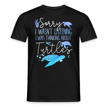 Sea Turtle Tortoise Sorry I Wasn't - Männer T-Shirt - Schwarz - Vorne - AI Model Male 178 light (178cm)