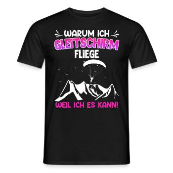 Paraglider Warum ich Gleitschirm fliege - Männer T-Shirt - Schwarz - Vorne - AI Model Male 178 light (178cm)