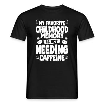 My Favorite Childhood memory is not paying bills - Männer T-Shirt - Schwarz - Vorne - AI Model Male 178 light (178cm)