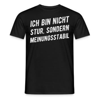Ich Bin Nicht Stur Sondern Meinungsstabil Lustig - Männer T-Shirt - Schwarz - Vorne - AI Model Male 178 light (178cm)