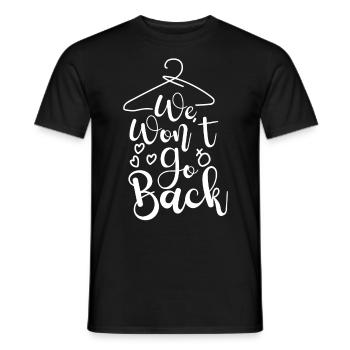 Feminist Cloth Hanger We Won't Go - Männer T-Shirt - Schwarz - Vorne - AI Model Male 178 light (178cm)