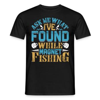 Magnetangler Ask me what I found Magnet fishing - Männer T-Shirt - Schwarz - Vorne - AI Model Male 178 light (178cm)