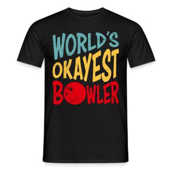 Bowling Shirt World´s Okayest Bowler Bowlen - Männer T-Shirt - Schwarz - Vorne - AI Model Male 178 light (178cm)