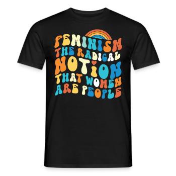 Feminist Feminism The Radical - Men's T-Shirt - black - Front - AI Model Male 178 light (178cm)