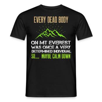 Mindset Friendly Advice Sarcasm Calm Down Inspirat - Men's T-Shirt - black - Front - AI Model Male 178 light (178cm)