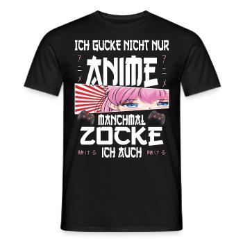 Ich gucke nicht nur Anime manchmal zocke ich auch - Männer T-Shirt - Schwarz - Vorne - AI Model Male 178 light (178cm)