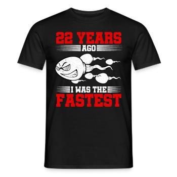 22 years ago I Was The Fastest - Men's T-Shirt - black - Front - AI Model Male 178 light (178cm)