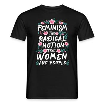 Feminist Feminism The Radical - Men's T-Shirt - black - Front - AI Model Male 178 light (178cm)