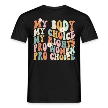 Féministe Mon corps Mon choix Mon - T-shirt homme - noir - Devant - AI Model Male 178 light (178cm)