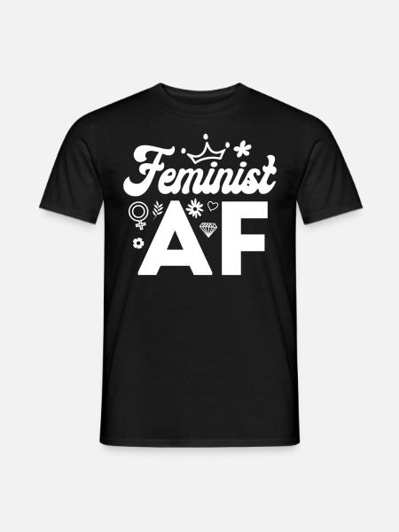 Feminist Feminist Af - Men's T-Shirt - black