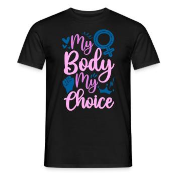 Feminist My Body My Choice - Men's T-Shirt - black - Front - AI Model Male 178 light (178cm)