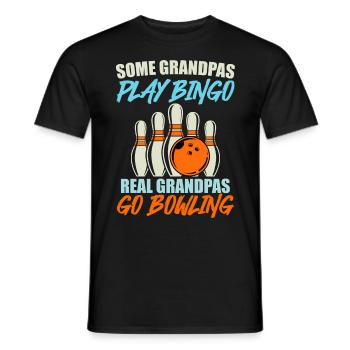 Bowlen Some Grandpas Play Bingo Real go Bowling - Men's T-Shirt - black - Front - AI Model Male 178 light (178cm)