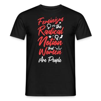 Feminist Feminism The Radical - Men's T-Shirt - black - Front - AI Model Male 178 light (178cm)