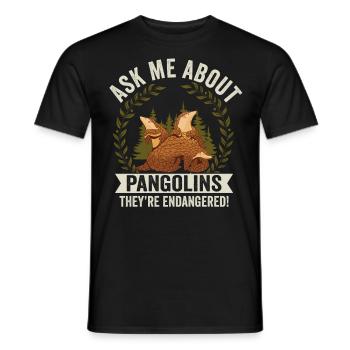 Fragen Sie Mich Nach Pangolins Owner Pangolin - Männer T-Shirt - Schwarz - Vorne - AI Model Male 178 light (178cm)
