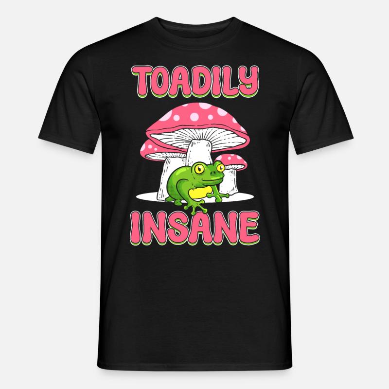 Toadily Insane Frog Lover - Men's T-shirt - black