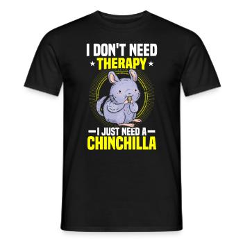 Brauche nur Chinchilla Nagetier Wollmaus - Männer T-Shirt - Schwarz - Vorne - AI Model Male 178 light (178cm)