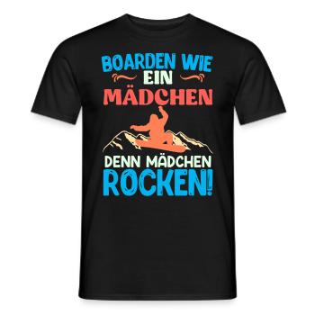 Boarden wie ein Mädchen Denn Mädchen Rocken! - Männer T-Shirt - Schwarz - Vorne - AI Model Male 178 light (178cm)