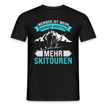 Ski Tour Weniger Arbeiten Mehr Skitouren - Männer T-Shirt - Schwarz - Vorne - AI Model Male 178 light (178cm)