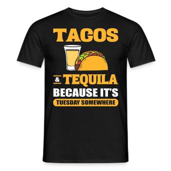 Tacos & Tequila Weil es Dienstag ist Irgendwo Taco - Männer T-Shirt - Schwarz - Vorne - AI Model Male 178 light (178cm)
