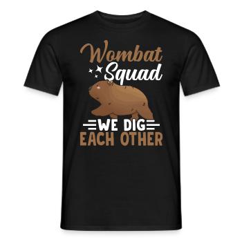 Wombat Squad Wir Graben Uns Gegenseitig - Männer T-Shirt - Schwarz - Vorne - AI Model Male 178 light (178cm)