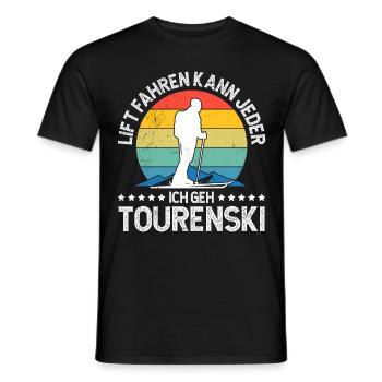 Lift Fahren kann Jeder Ich Geh Tourenski - Männer T-Shirt - Schwarz - Vorne - AI Model Male 178 light (178cm)