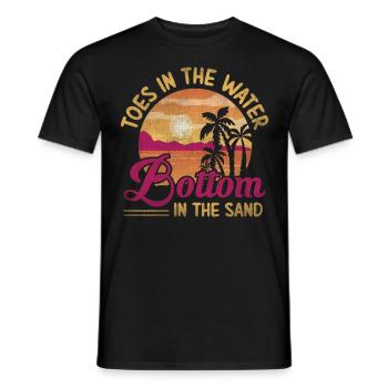 Toes In The Water Bottom In The Sand Beach Holidays - Men's T-Shirt - black - Front - AI Model Male 178 light (178cm)