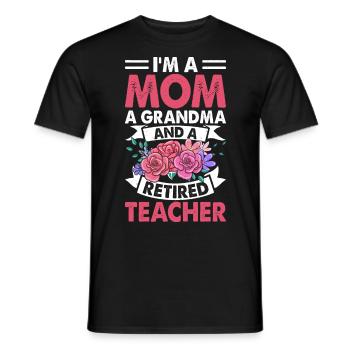 Maman, grand-mère, enseignante, retraitée - T-shirt homme - noir - Devant - AI Model Male 178 light (178cm)