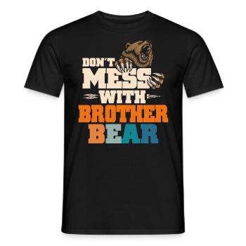 Ne plaisante pas avec frère ours - T-shirt homme - noir - Devant - AI Model Male 178 light (178cm)