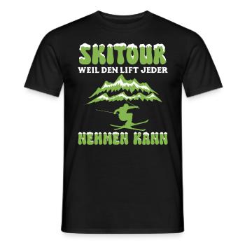 Skitour Weil den Lift Jeder Nehmen Kann - Männer T-Shirt - Schwarz - Vorne - AI Model Male 178 light (178cm)