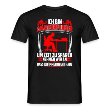 Amateurfunker hat immer Recht Hobbyfunker - Männer T-Shirt - Schwarz - Vorne - AI Model Male 178 light (178cm)