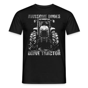 Great Guys Driving Tractor Farmer Farmer Gardener - Men's T-Shirt - black - Front - AI Model Male 178 light (178cm)