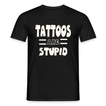 les tatouages sont stupides encrés et sarcastiques non inquiétés - T-shirt homme - noir - Devant - AI Model Male 178 light (178cm)