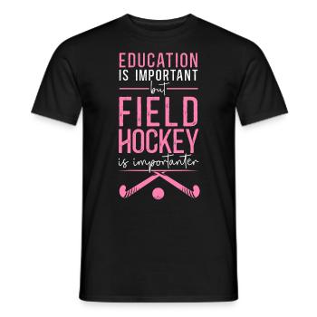 Field Hockey Education Is - Männer T-Shirt - Schwarz - Vorne - AI Model Male 178 light (178cm)