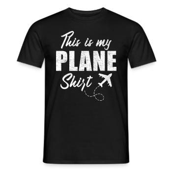 Vacation Travel Quote - This Is My Plane - Men's T-Shirt - black - Front - AI Model Male 178 light (178cm)