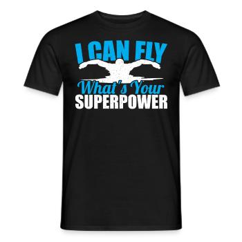 Swimmer I Can Fly What's Your Superpower Swimming - Men's T-Shirt - black - Front - AI Model Male 178 light (178cm)