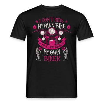 I Don't Ride My Own Bike But I Ride My Own Biker - Männer T-Shirt - Schwarz - Vorne - AI Model Male 178 light (178cm)