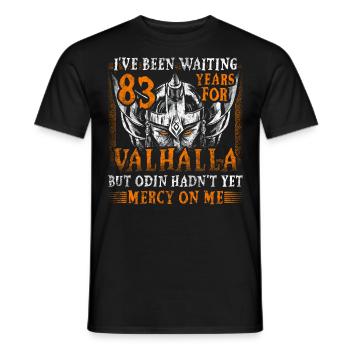 Waiting 83 Years for Valhalla 83. Geburtstag - Männer T-Shirt - Schwarz - Vorne - AI Model Male 178 light (178cm)