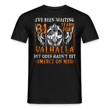Waiting 31 Years for Valhalla 31st Birthday - Men's T-Shirt - black - Front - AI Model Male 178 light (178cm)