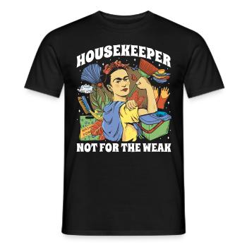 Housekeeper Not For The Weak - Men's T-Shirt - black - Front - AI Model Male 178 light (178cm)
